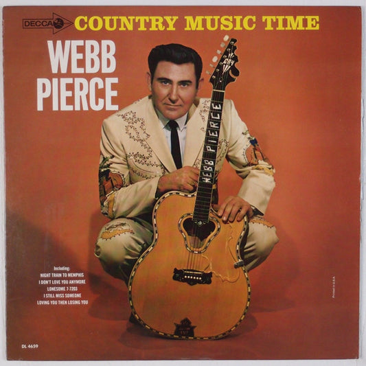 Webb Pierce : Country Music Time (LP, Album, Mono)