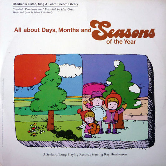 Ray Heatherton : The Days, The Months And The Seasons Of The Year (LP)