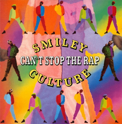 Smiley Culture : Can't Stop The Rap (12")