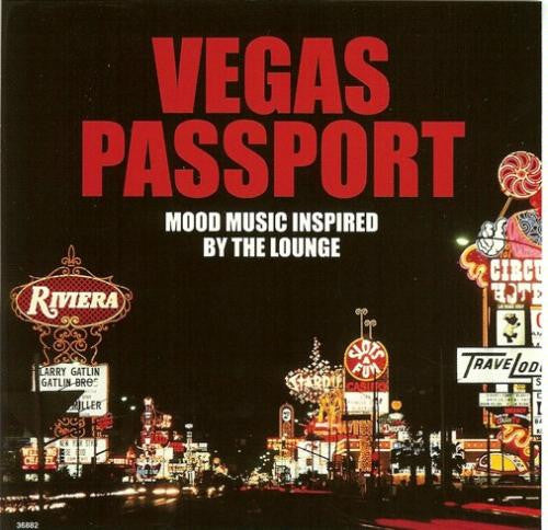 Various : Vegas Passport - Mood Music Inspired By The Lounge (CD)