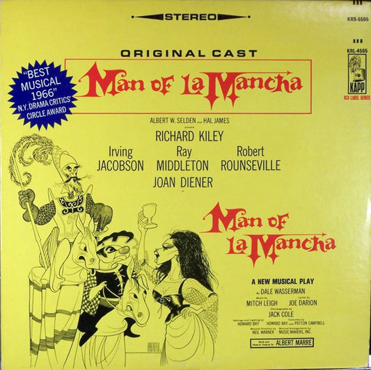 "Man Of La Mancha" Original Broadway Cast, Richard Kiley, Joan Diener, Irving Jacobson, Robert Rounseville, Ray Middleton : Man Of La Mancha (LP, Album)