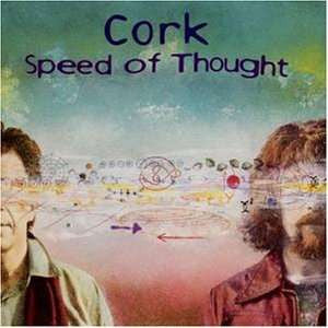 Cork (5) : Speed Of Thought (CD, Album)