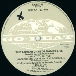 The Adventures Of Daniel Lite : I Want Your Love (12")