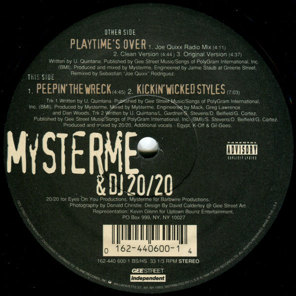 Mysterme & DJ 20/20 : Playtime's Over / Peepin' The Wreck / Kickin' Wicked Styles (12")