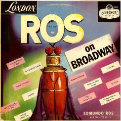 Edmundo Ros & His Orchestra : Ros On Broadway (LP, Album)