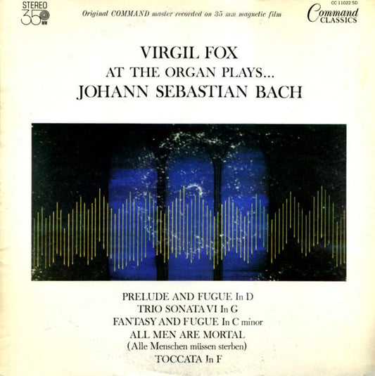 Virgil Fox, Johann Sebastian Bach : Virgil Fox At The Organ Plays Johann Sebastian Bach (LP, RE, 197)