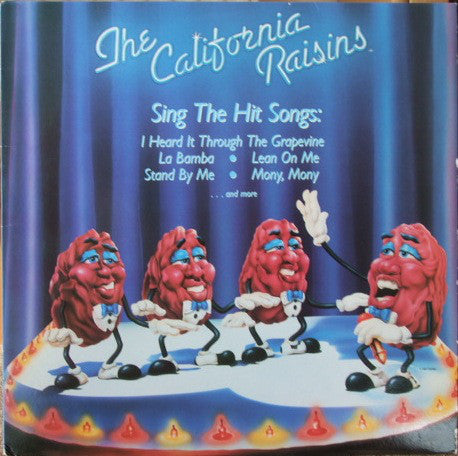 The California Raisins : Sing The Hit Songs (LP, Album)