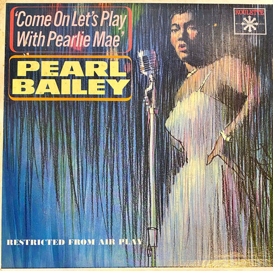 Pearl Bailey : Come On Let's Play With Pearlie Mae (LP, Album, Mono)