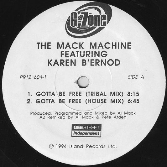 Al Mack Featuring Karen Bernod : Gotta Be Free (12", Promo)