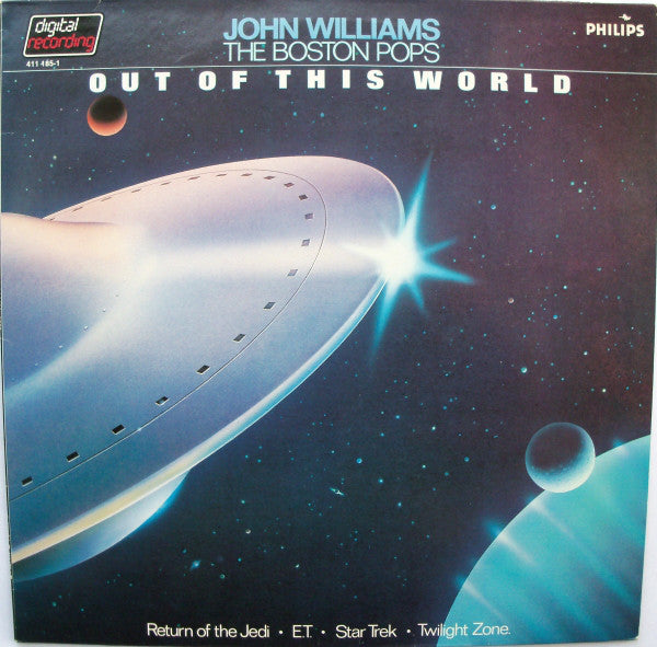 John Williams (4), The Boston Pops Orchestra : Out Of This World (LP)