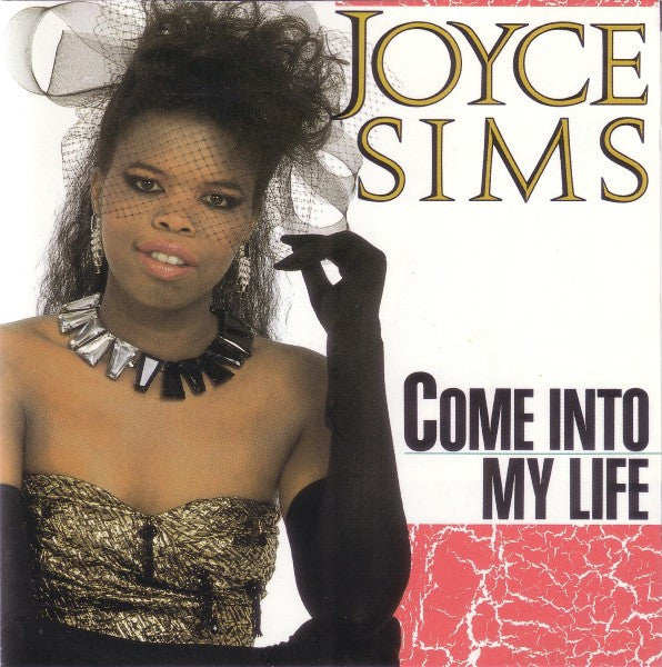 Joyce Sims : Come Into My Life (CD)