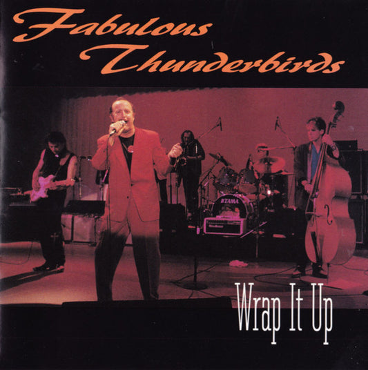 The Fabulous Thunderbirds : Wrap It Up (CD, Comp)