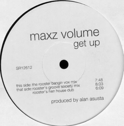 Maxz Volume : Get Up (12", TP)