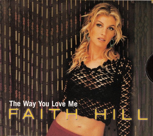 Faith Hill : The Way You Love Me (CD, Single, Box)