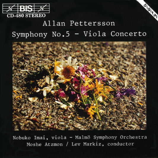 Allan Pettersson - Nobuko Imai – Malmö Symphony Orchestra, Moshe Atzmon / Lev Markiz : Symphony No. 5 – Viola Concerto (CD)