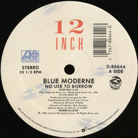 Blue Moderne : No Use To Borrow (12")