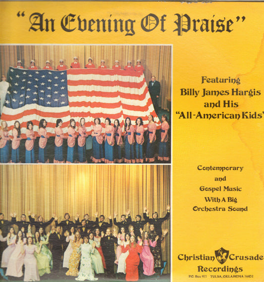 Billy James Hargis And His The All American Kids : "An Evening Of Praise" (LP, Album)