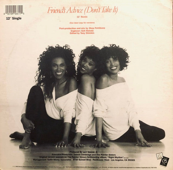 Pointer Sisters : Friends' Advice (Don't Take It) (12")