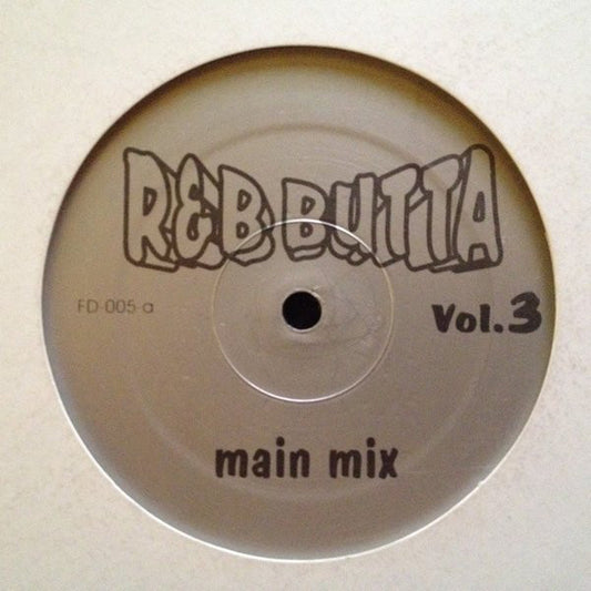 Unknown Artist : R&B Butta Vol. 3 (12")