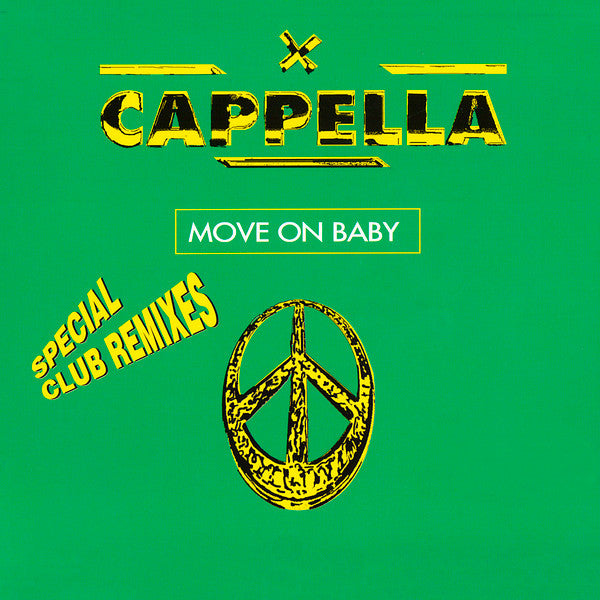 Cappella : Move On Baby (Special Club Remixes) (12", Single)