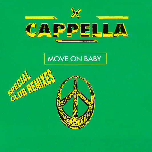 Cappella : Move On Baby (Special Club Remixes) (12", Single)