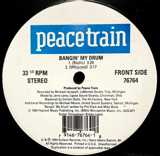 Peace Train (3) : Bangin' My Drum (12", Single)