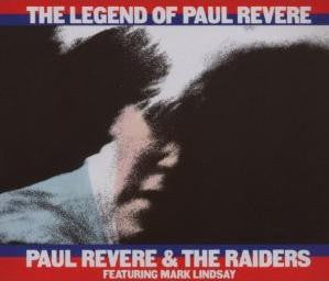 Paul Revere & The Raiders Featuring Mark Lindsay : The Legend Of Paul Revere (2xCD, Comp, Mono)