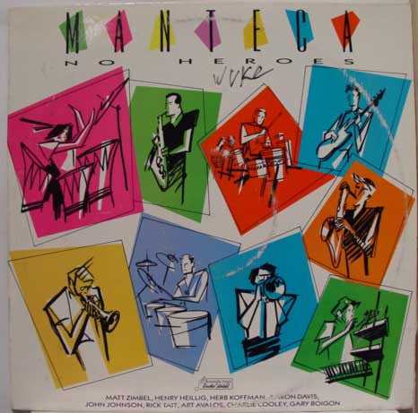 Manteca (2) : No Heroes (LP, Album, Promo)