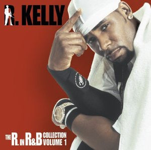 R. Kelly : The R. In R&B Collection: Volume 1 (CD, Comp)