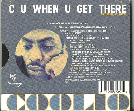 Coolio Featuring 40 Thevz : C U When U Get There (CD, Single, Dig)
