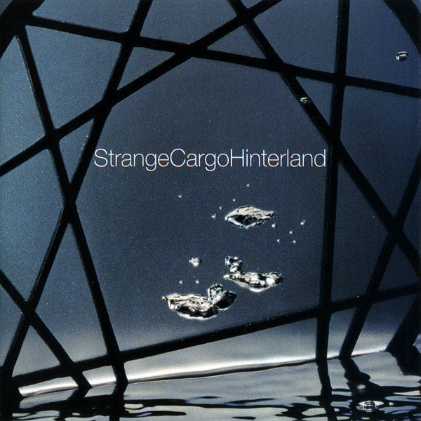 Strange Cargo : Hinterland (CD, Album)
