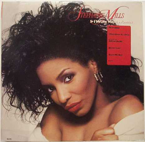 Stephanie Mills : If I Were Your Woman (LP, Album)