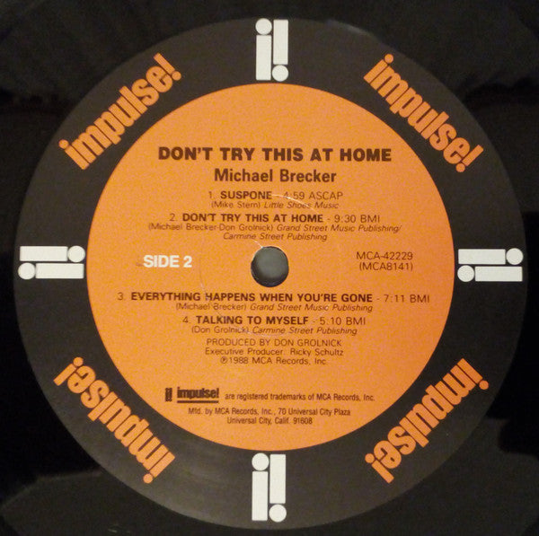 Michael Brecker : Don't Try This At Home (LP, Album)