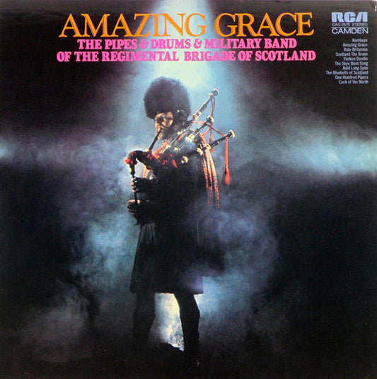 The Pipes And Drums And Military Band Of The Regimental Brigade Of Scotland : Amazing Grace (LP, Album, Hol)