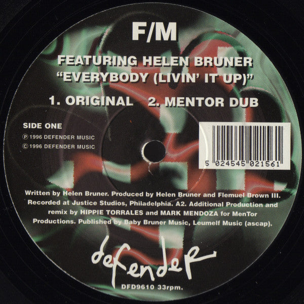 F/M Featuring Helen Bruner : Everybody (Livin' It Up) (12")