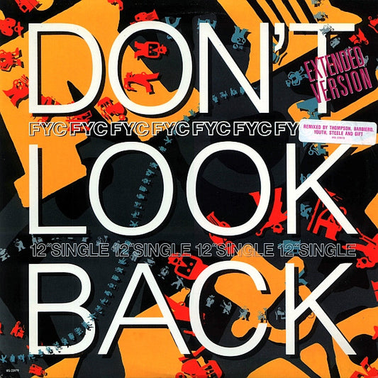 Fine Young Cannibals : Don't Look Back (Extended Version) (12", Single)