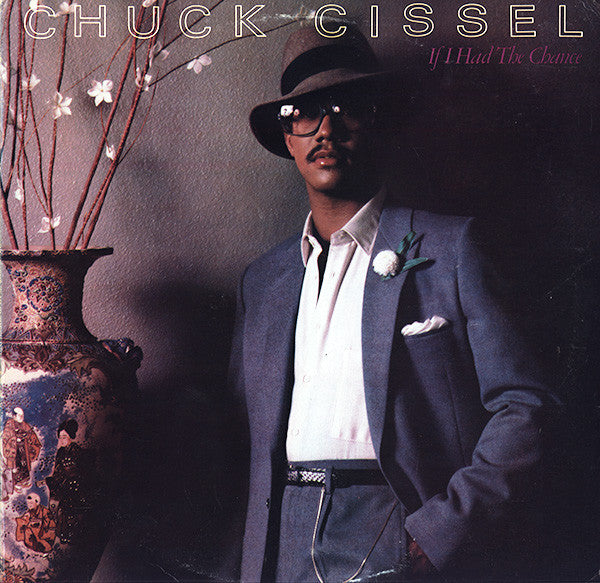 Chuck Cissel : If I Had The Chance (LP, Album)