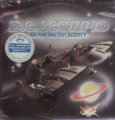 D.C. Scorpio : Beam Me Up, Scotty (12")