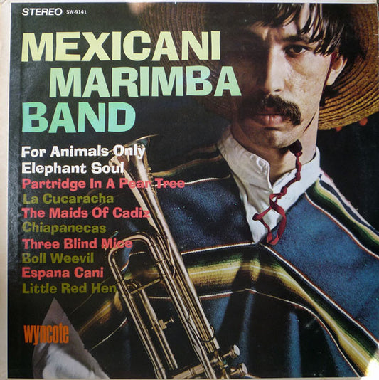 The Mexicani Marimba Band : Mexicani Marimba Band, The (LP)