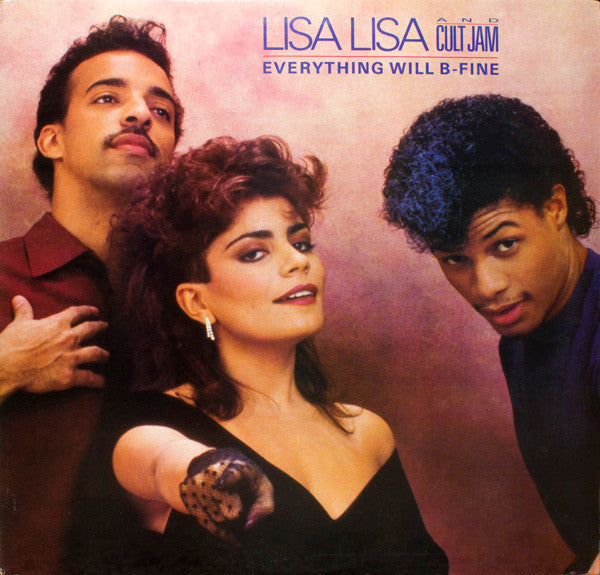 Lisa Lisa & Cult Jam : Everything Will B-Fine (12", Promo)
