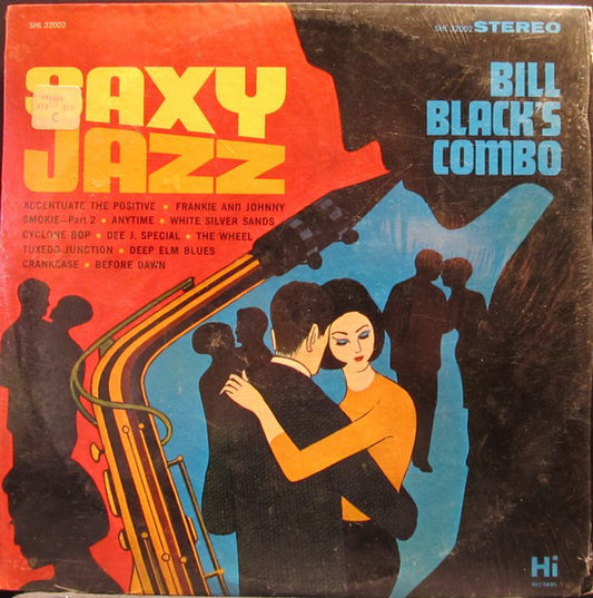 Bill Black's Combo : Saxy Jazz (LP, Album, RP, Thi)