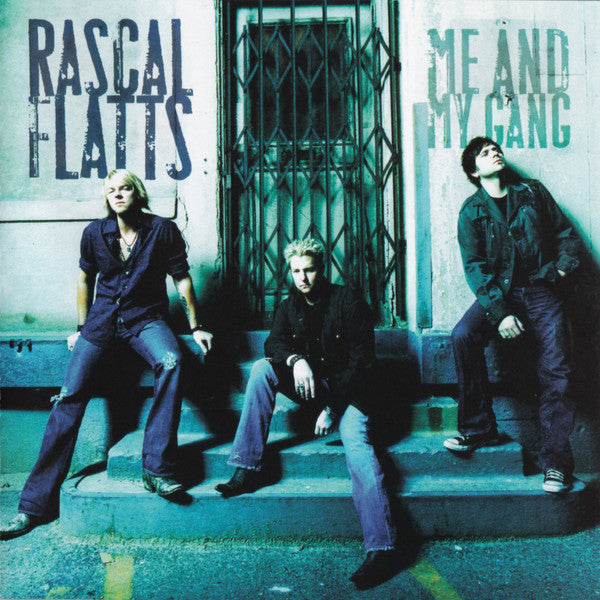 Rascal Flatts : Me And My Gang (CD, Album, Enh)