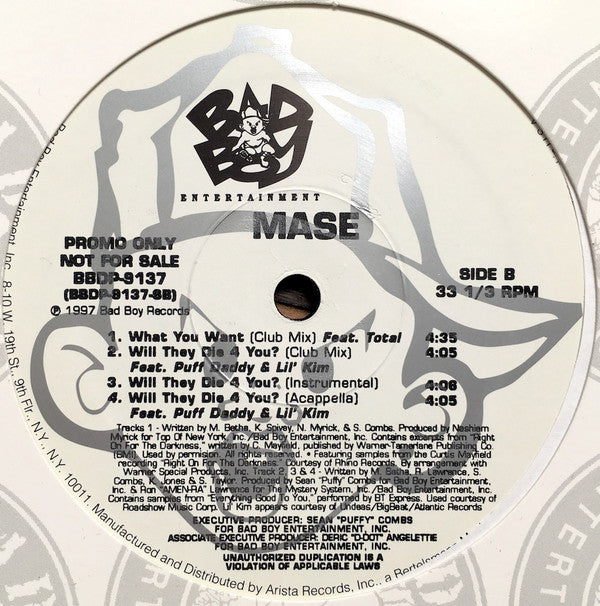 Mase Featuring Total : What You Want / Will They Die 4 U? (12", Promo)