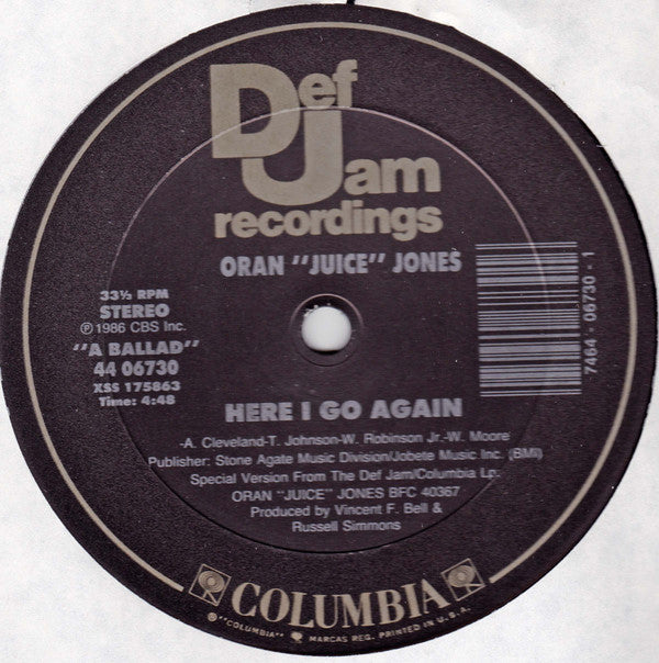 Oran 'Juice' Jones : Here I Go Again / 1.2.1. (12")