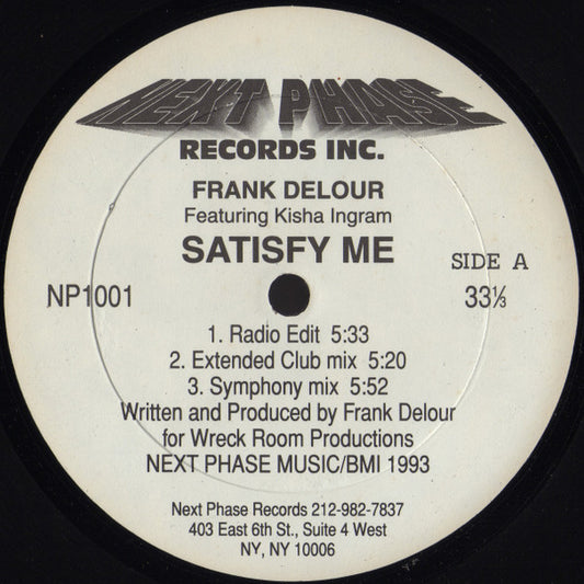 Frank Delour Featuring Kisha Ingram : Satisfy Me (12")