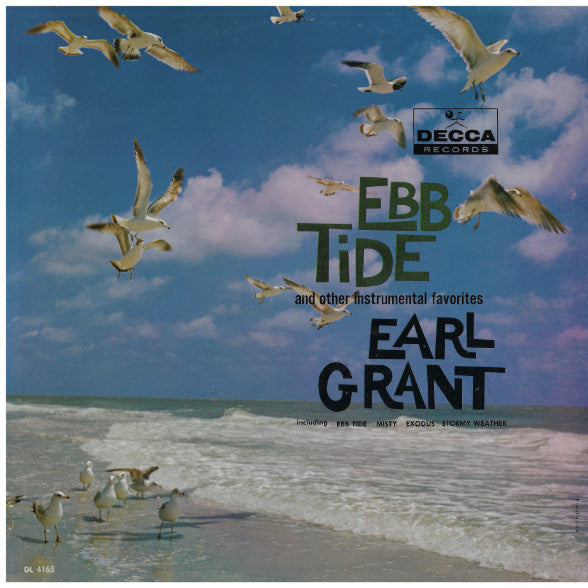 Earl Grant : Ebb Tide And Other Instrumental Favorites (LP, Album, Mono)