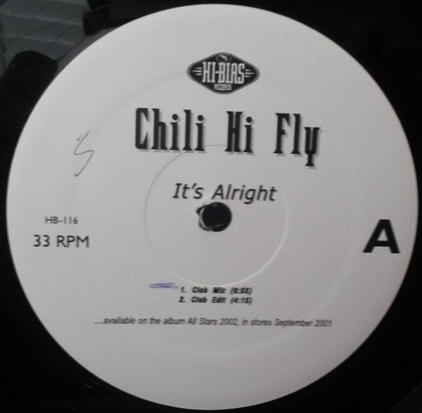 Chili Hi Fly : It's Alright (12")
