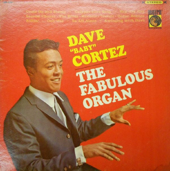 Dave "Baby" Cortez : The Fabulous Organ (LP, Album)