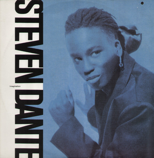 Steven Dante : Imagination (12")