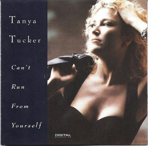 Tanya Tucker : Can't Run From Yourself (CD, Album)